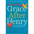 thumbnail image 1 of Pre-Owned Grace After Henry, 9780525537861, 0525537864, Paperback,, 1 of 1