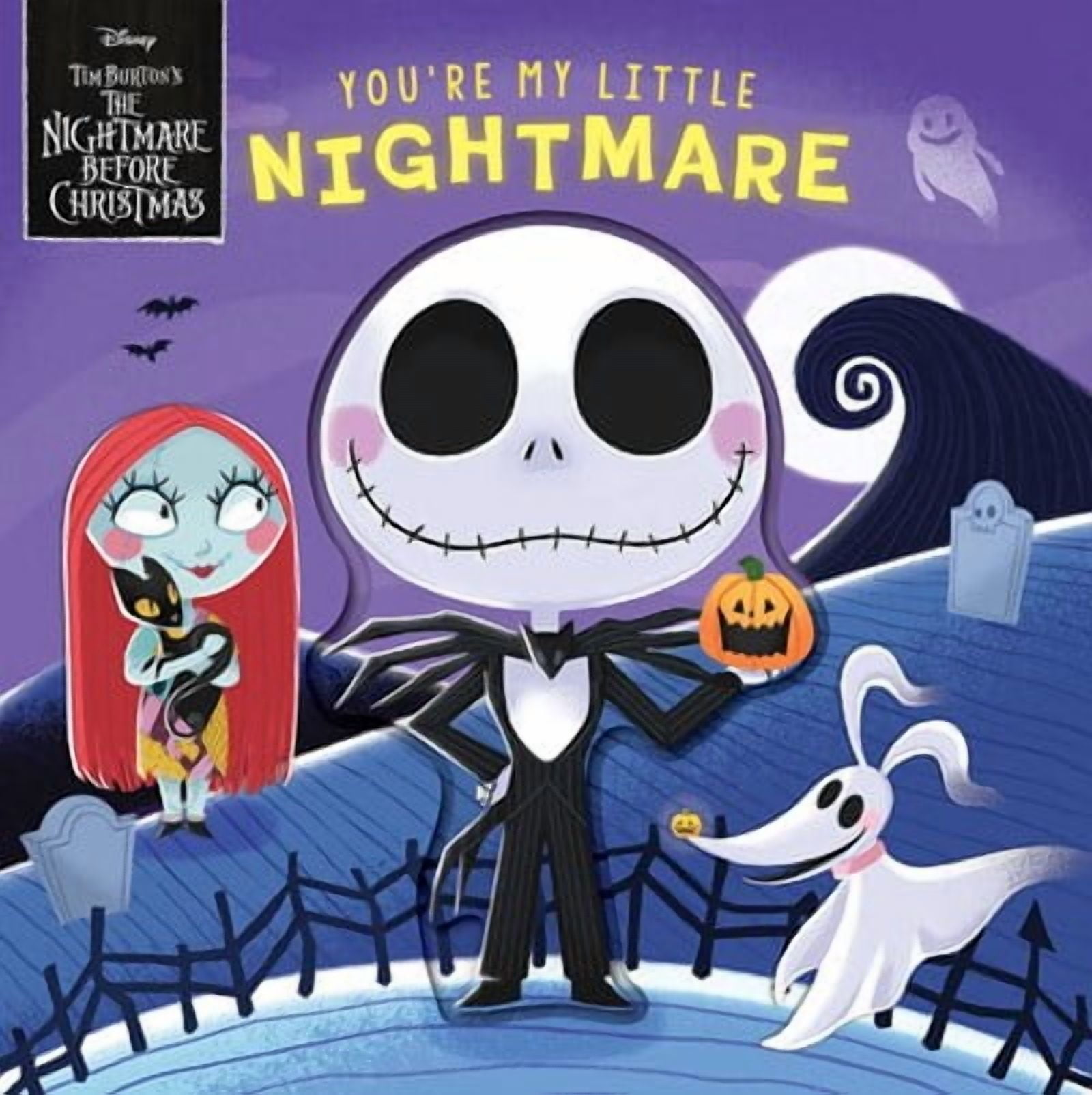 Disney Tim Burton's the Nightmare Before Christmas: You're My Little Nightmare (Board Book)