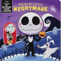 Pre-Owned Disney Tim Burton's the Nightmare Before Christmas: You're My Little Nightmare (Board book) 0794452299 9780794452292