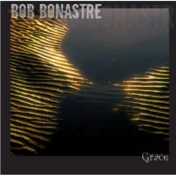 Bob Bonastre Grace (CD)