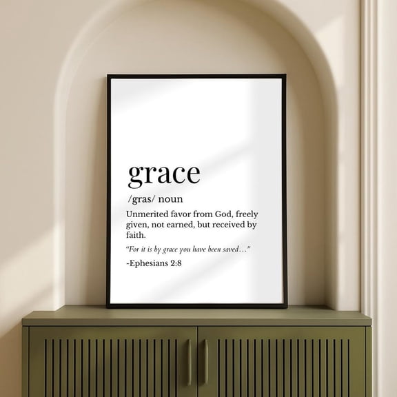 Grace Definition Print Ephesians 2:8 Scripture Print Black And White Christian Unmerited Favor Decor, Unframed Canvas 8x10in