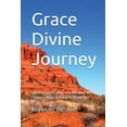 thumbnail image 1 of Grace Divine Journey, (Paperback), 1 of 1