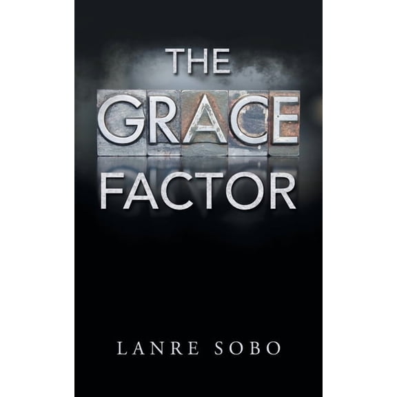 The Grace Factor (Paperback)