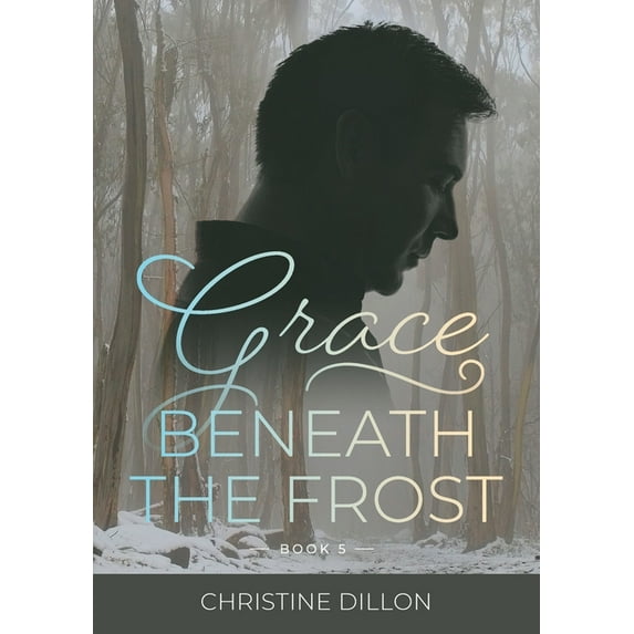 Grace Grace Beneath the Frost, Book 5, (Paperback)