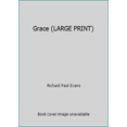 thumbnail image 1 of Pre-Owned Grace (LARGE PRINT) (Hardcover) 160751088X 9781607510888, 1 of 1