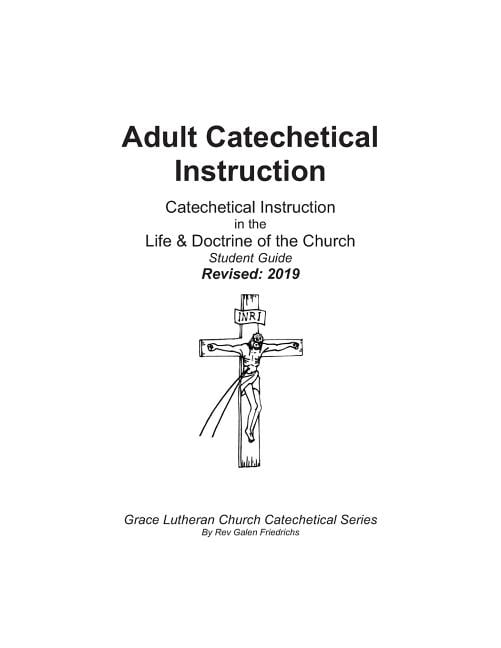 Adult Catechetical Instruction, Student Guide: Catechetical Instruction ...