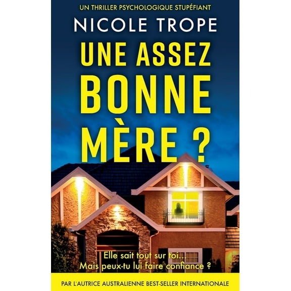Grace Morton Une assez bonne mre ?: Un thriller psychologique stupfiant, Book 1, (Paperback)