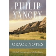 Grace Notes 366 Daily Inspirations from a Fellow Pilgrim, Paperback