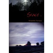 Grace ., Paperback