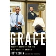 thumbnail image 1 of Pre-Owned Grace: President Obama and Ten Days in the Battle for America (Hardcover) 0358651891 9780358651895, 1 of 1