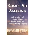 thumbnail image 1 of Pre-Owned Grace So Amazing (Paperback) 0891076999 9780891076995, 1 of 1