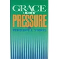 thumbnail image 1 of Pre-Owned Grace Under Pressure (Paperback) 0891092870 9780891092872, 1 of 1