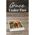 thumbnail image 1 of Grace Under fire: Sameth's Journey To A New Dawn, (Paperback), 1 of 1