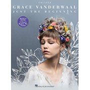 Grace Vanderwaal - Just the Beginning: Ukulele Edition (Paperback)