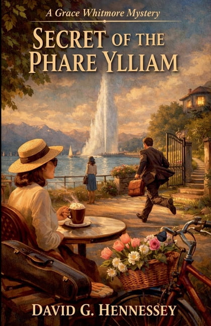 Grace Whitmore Mystery Secret of the Phare Ylliam, Book 73, (Paperback)