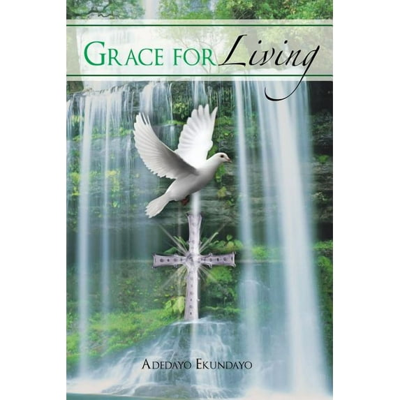 Grace for Living (Paperback)