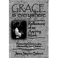 thumbnail image 1 of Pre-Owned Grace is Everywhere: Reflections of an Aspiring Monk (Paperback) 0879461950 9780879461959, 1 of 1