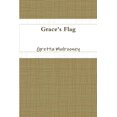 thumbnail image 1 of Grace's Flag, (Paperback), 1 of 1