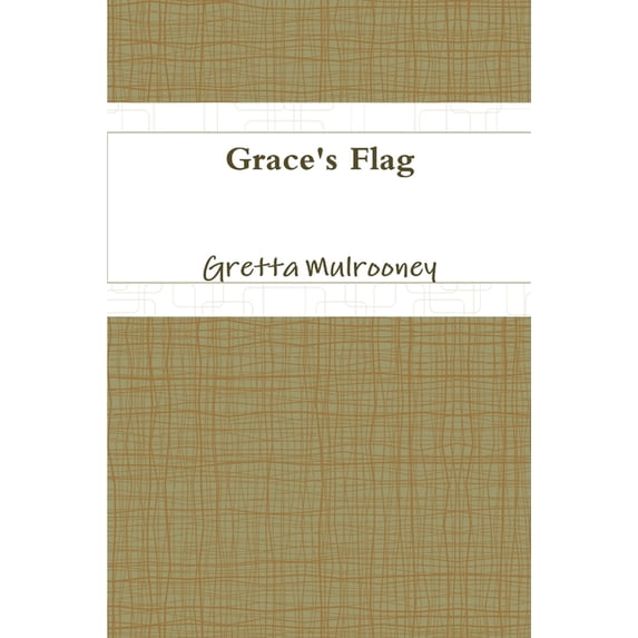Grace's Flag, (Paperback)