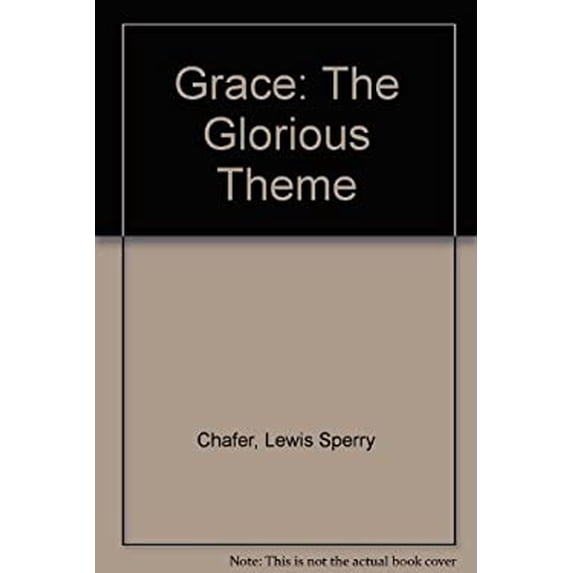 Pre-Owned Grace: The Glorious Theme (Paperback) 0310223318 9780310223313