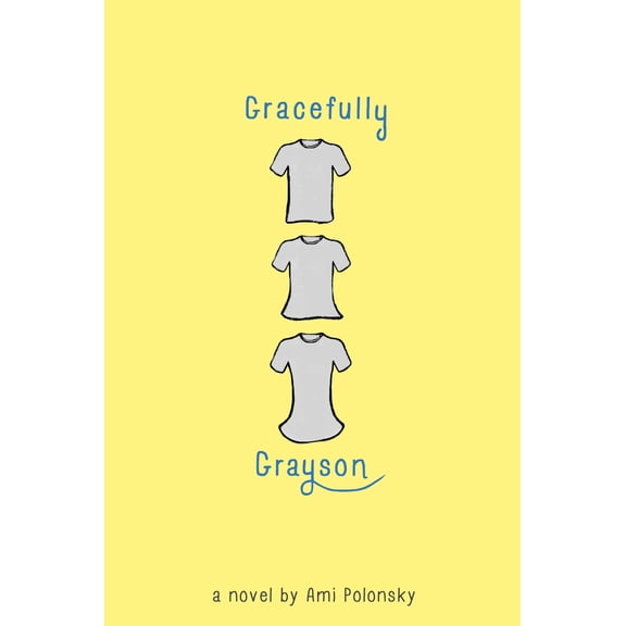 Gracefully Grayson (Hardcover)