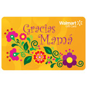 Gracias Mamá Walmart eGift Card