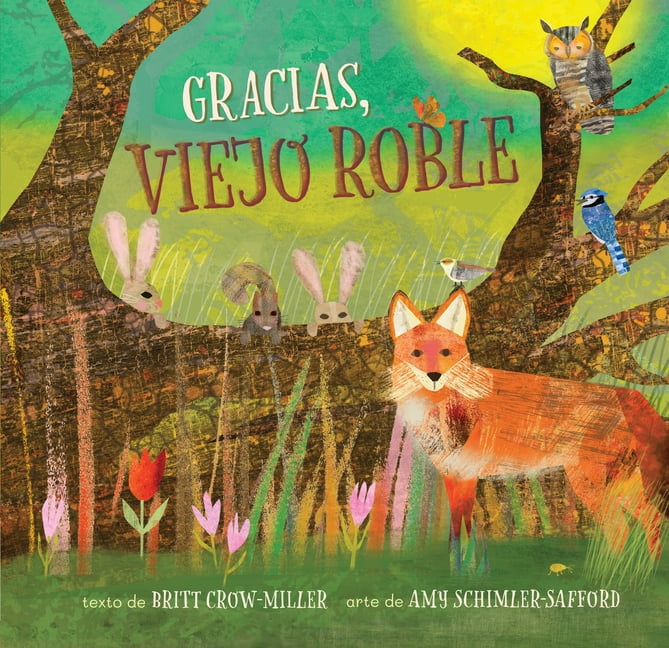 Gracias, Viejo Roble, (Paperback)