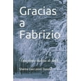 thumbnail image 1 of Gracias a Fabrizio: Una eterna historia de amor (Paperback), 1 of 1