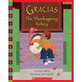 thumbnail image 1 of Pre-Owned Gracias the Thanksgiving Turkey (Paperback) 0439769876 9780439769877, 1 of 1