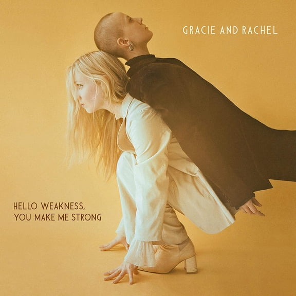 Gracie And Rachel - Hello Weakness  You Make Me Strong - CD
