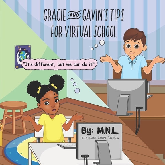 Gracie & Gavin's Tips for Virtual School, (Paperback)