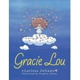thumbnail image 1 of Gracie Lou, (Paperback), 1 of 1