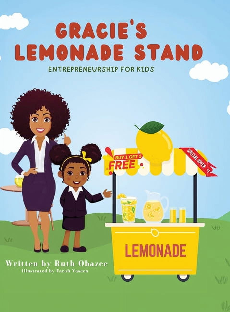 Gracie's Lemonade Stand Entrepreneurship for Kids (Hardcover