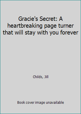 Pre-Owned Gracie's Secret: A heartbreaking page turner that will stay