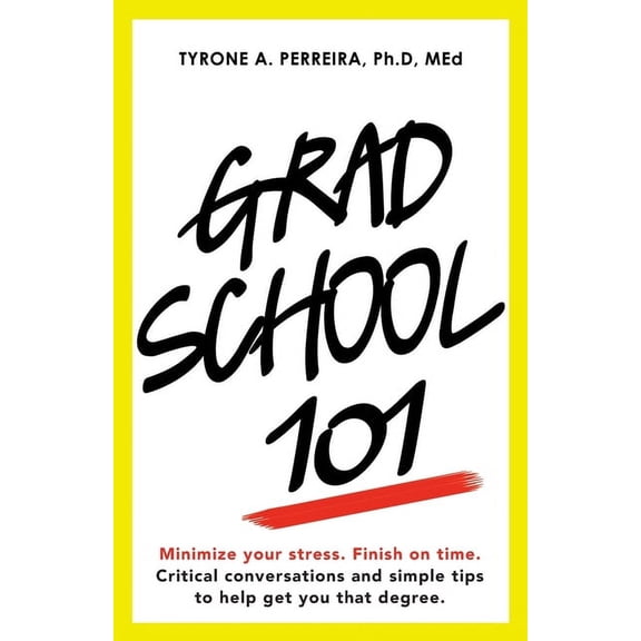 Grad School 101