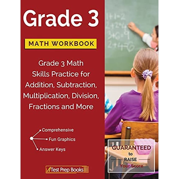 Pre-Owned Grade 3 Math Workbook: Grade 3 Math Skills Practice for Addition, Subtraction, Multiplication, Division, Fractions and More (Paperback) 1628454660 9781628454666