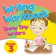 thumbnail image 1 of Grade 3 Writing Workbook: Teeny Tiny Writers, (Paperback), 1 of 1