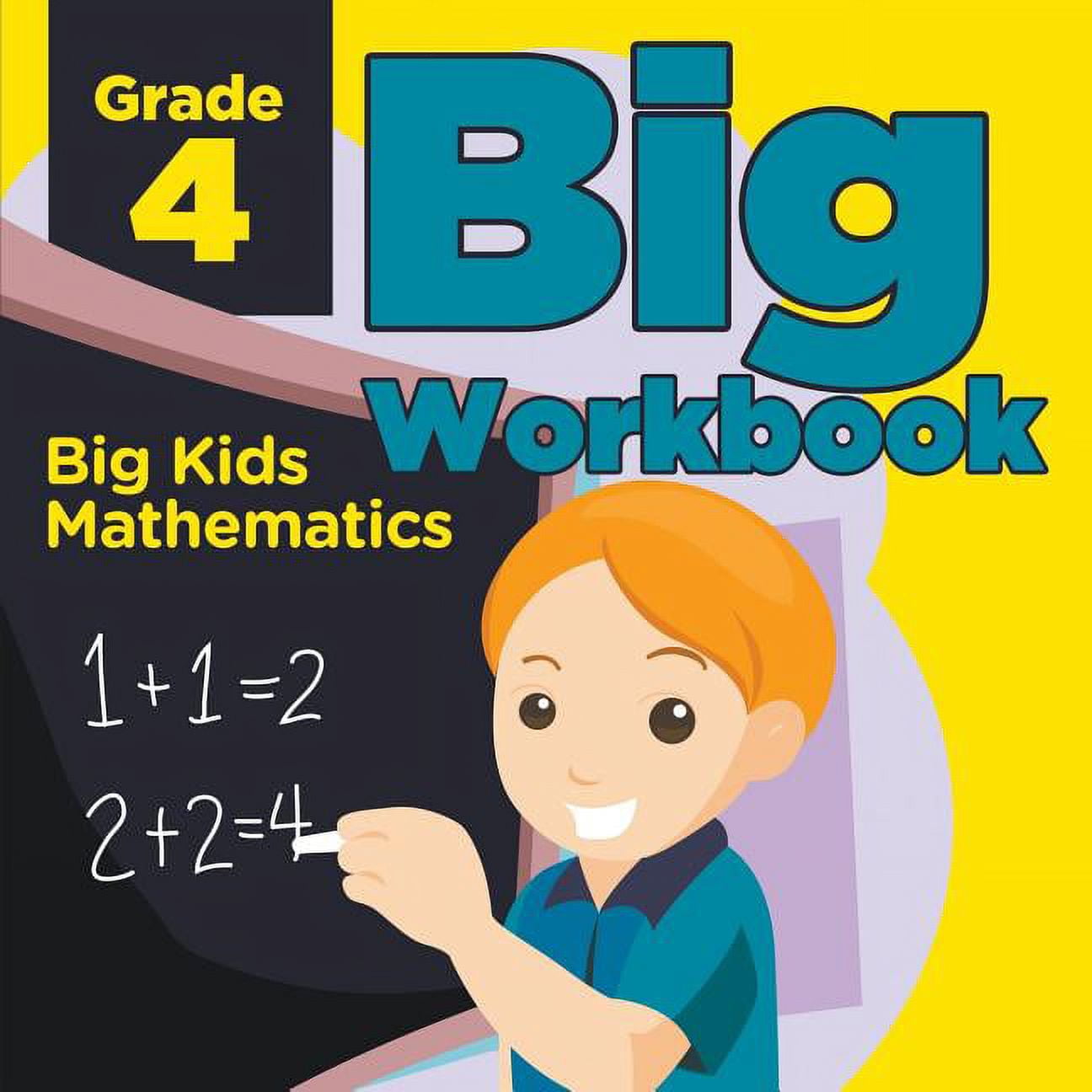 Grade 4 Big Workbook: Big Kids Mathematics (Paperback