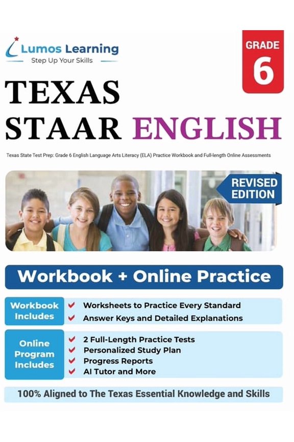 Grade 6 English Language Arts Literacy (ELA) Practice Workbook and Full-length Online Assessments: STAAR Study Guide, (Paperback)