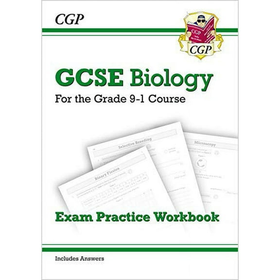 Grade 9-1 Gcse Biology: Exam Practice Workbook (With Answers