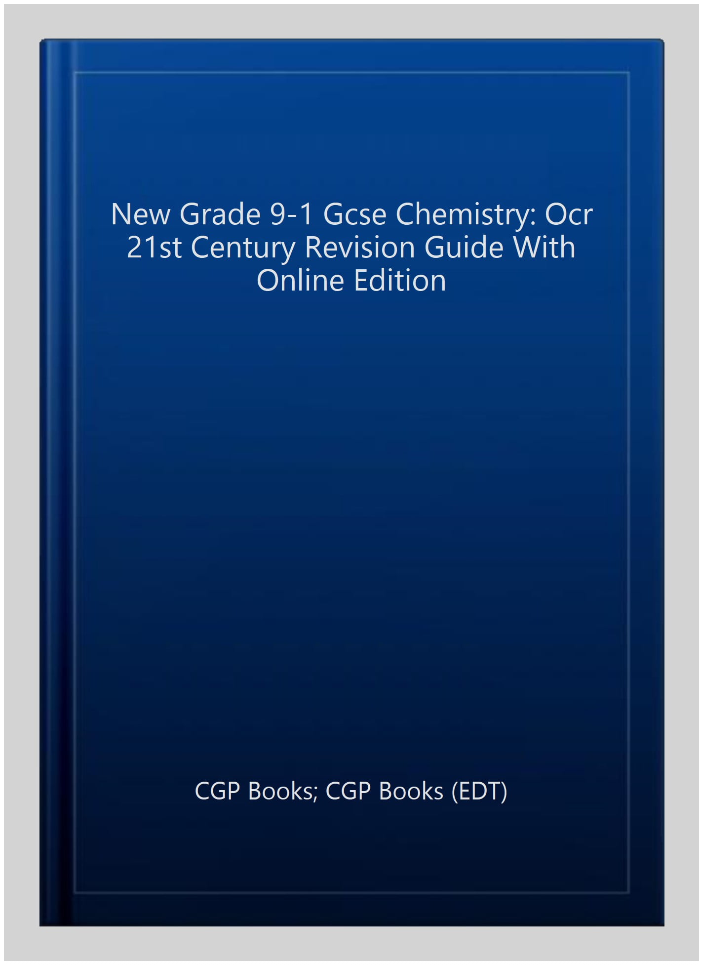 Grade 9-1 Gcse Chemistry: Ocr 21st Century Revision Guide Wi