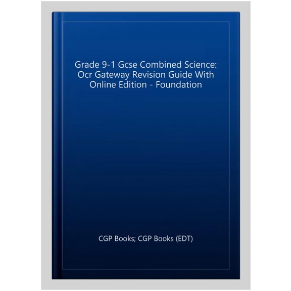 Grade 9-1 Gcse Combined Science: Ocr Gateway Revision Guide