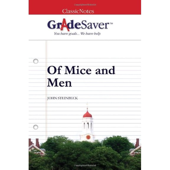 Pre-Owned GradeSaver (TM) ClassicNotes Of Mice and Men: Study Guide (Paperback) 1602591628 9781602591622