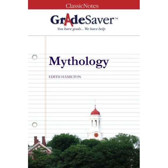 Pre-Owned GradeSaver (tm) ClassicNotes Hamilton's Mythology: Study Guide (Paperback) 1602591288 9781602591288