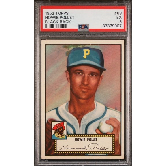 Graded 1952 Topps Howie Pollet #63 Base Set PSA 5 Graded MLB Baseball Card Pittsburgh Pirates