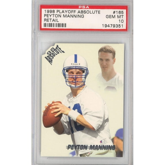 Graded 1998 Playoff Absolute Peyton Manning #165 Retail Rookie RC Football Card PSA 10 Gem Mint