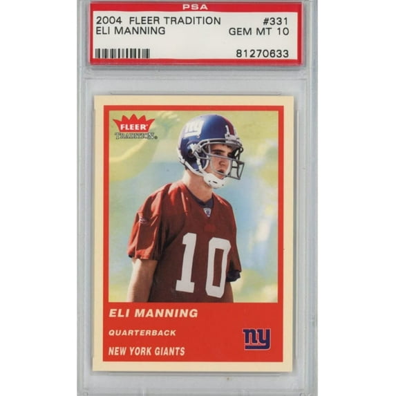 Graded 2004 Fleer Tradition Eli Manning #331 Rookie RC Football Card PSA 10 Gem Mint