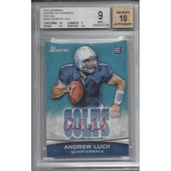 Graded 2012 Bowman Rookie Autographs Red Ink Andrew Luck #150 BGS 9 Auto 10