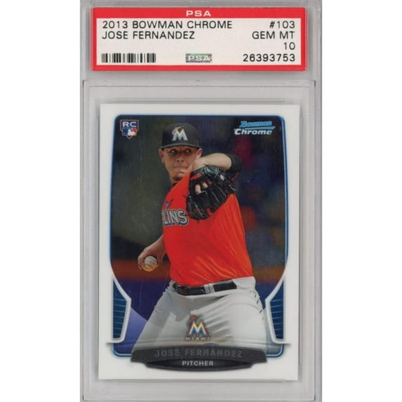 Graded 2013 Bowman Chrome Jose Fernandez #103 Rookie RC Baseball Card PSA 10 Gem Mint