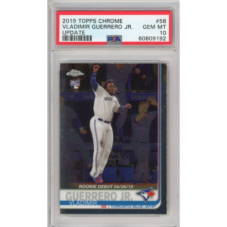 Graded 2019 Topps Chrome Update Vladimir Vlad Guerrero Jr. #58 Rookie RC  Baseball Card PSA 10 Gem Mint